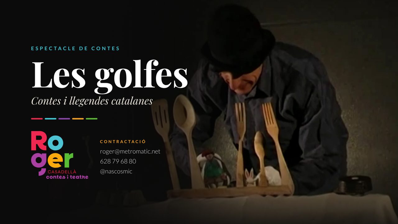 Les golfes — Roger Casadellà explicant contes amb objectes